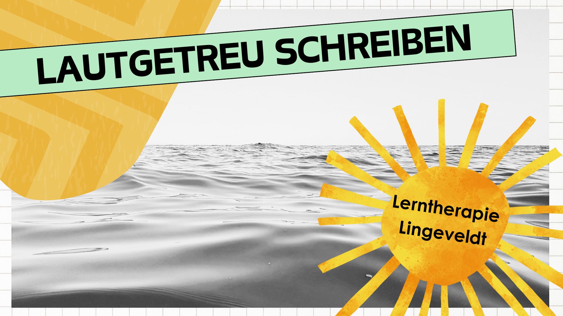 lautgetreue Wörter schreiben